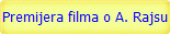 Premijera filma o A. Rajsu